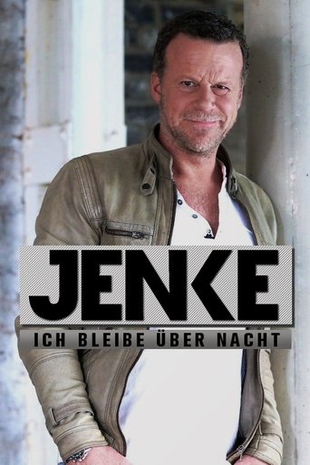 Jenke – Ich bleibe über Nacht Poster of Jenke – Ich bleibe über Nacht