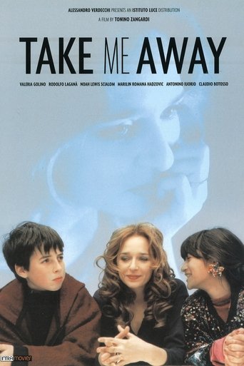 Take Me Away Poster of Take Me Away