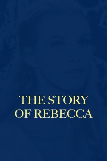 The Story of Rebecca Poster of The Story of Rebecca