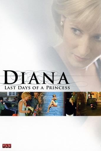 Diana: Last Days of a Princess Poster of Diana: Last Days of a Princess