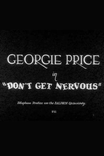 Don't Get Nervous Poster of Don't Get Nervous