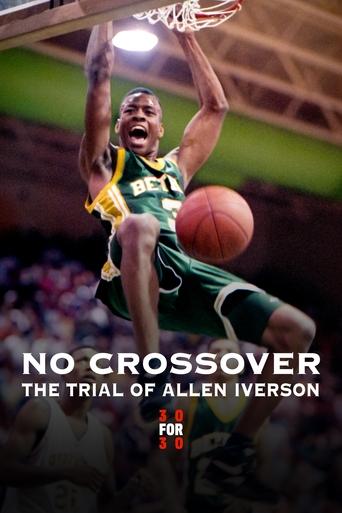 No Crossover: The Trial of Allen Iverson Poster of No Crossover: The Trial of Allen Iverson