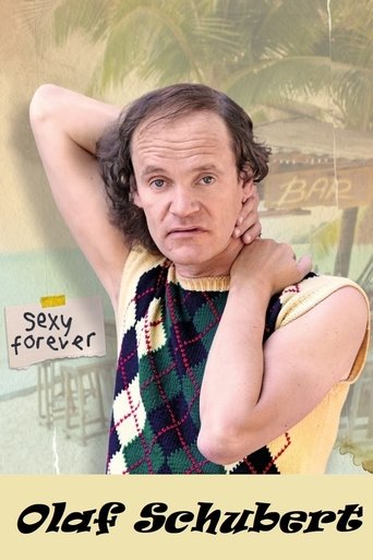 Olaf Schubert - Sexy forever Poster of Olaf Schubert - Sexy forever