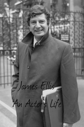 James Ellis: An Actor's Life Poster of James Ellis: An Actor's Life