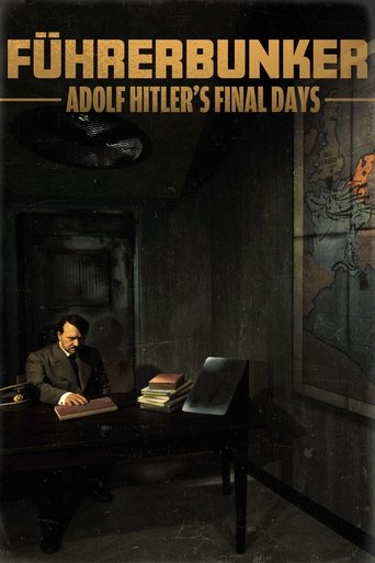 Führerbunker: Adolf Hitler's Final Days Poster of Führerbunker: Adolf Hitler's Final Days