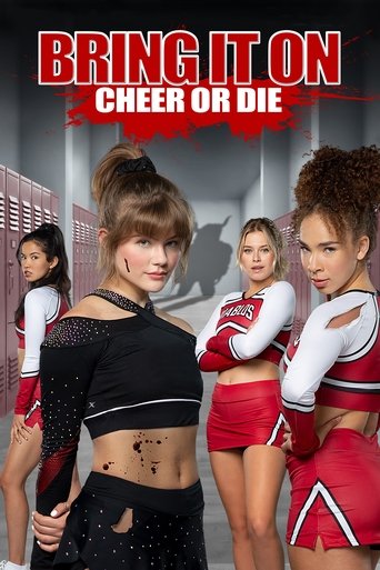 Bring It On: Cheer Or Die Poster of Bring It On: Cheer Or Die