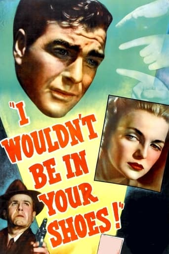 I Wouldn't Be in Your Shoes Poster of I Wouldn't Be in Your Shoes