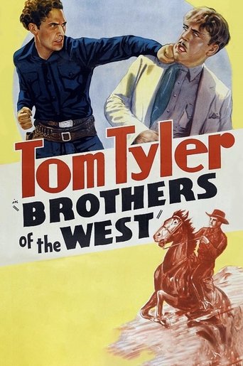 Brothers of the West Poster of Brothers of the West
