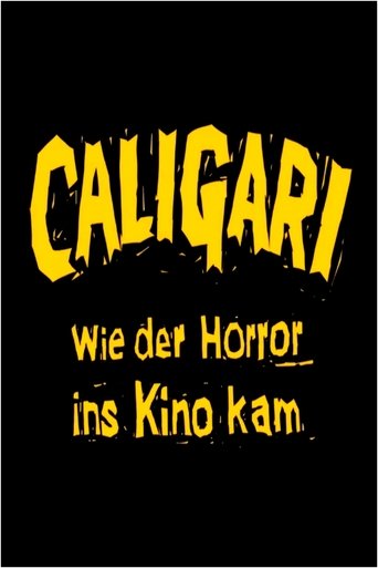 Caligari: When Horror Came to Cinema Poster of Caligari: When Horror Came to Cinema