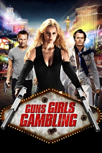 Guns, Girls and Gambling Poster of Guns, Girls and Gambling