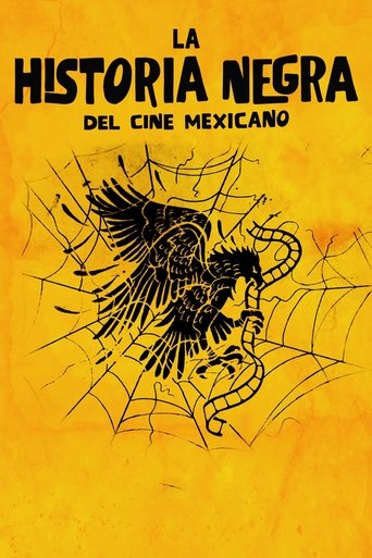 The Black Legend of Mexican Cinema Poster of The Black Legend of Mexican Cinema