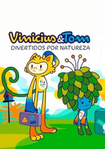 Vinicius & Tom: Funny by Nature Poster of Vinicius & Tom: Funny by Nature
