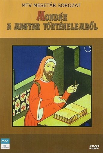 Mondák a magyar történelemből Poster of Mondák a magyar történelemből