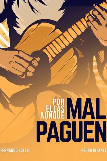 Por ellas aunque mal paguen Poster of Por ellas aunque mal paguen