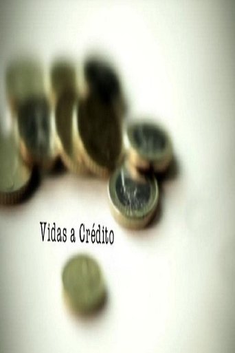 Vidas a Crédito Poster of Vidas a Crédito