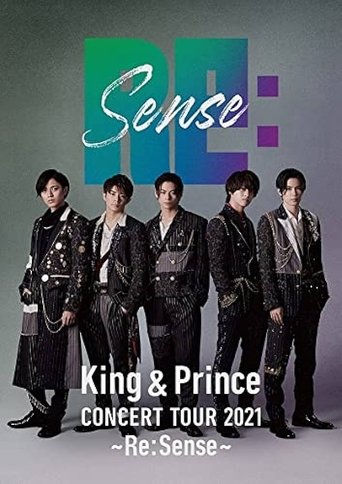 King & Prince CONCERT TOUR 2021 ~Re:Sense~ Poster of King & Prince CONCERT TOUR 2021 ~Re:Sense~