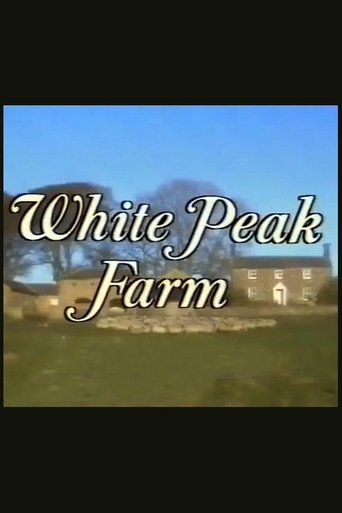 White Peak Farm Poster of White Peak Farm