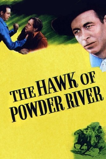The Hawk of Powder River Poster of The Hawk of Powder River