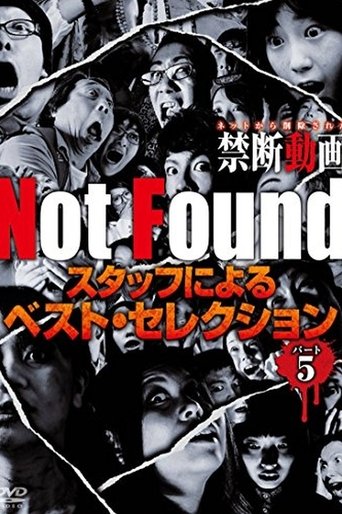 Not Found - Forbidden Videos Removed from the Net - Best Selection by Staff Part 5 Poster of Not Found - Forbidden Videos Removed from the Net - Best Selection by Staff Part 5
