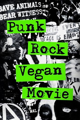 Punk Rock Vegan Movie Poster of Punk Rock Vegan Movie