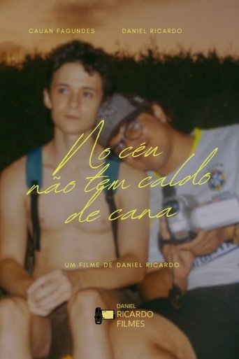 No céu não tem caldo de cana Poster of No céu não tem caldo de cana