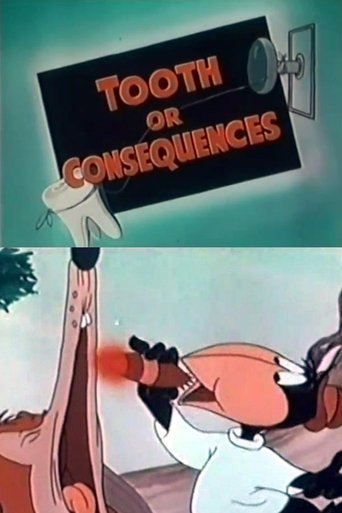 Tooth or Consequences Poster of Tooth or Consequences