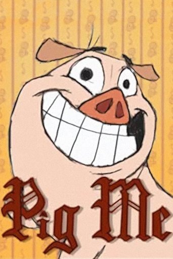 Pig Me Poster of Pig Me