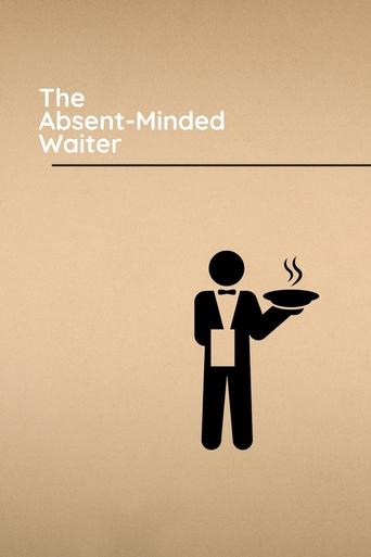 The Absent-Minded Waiter Poster of The Absent-Minded Waiter