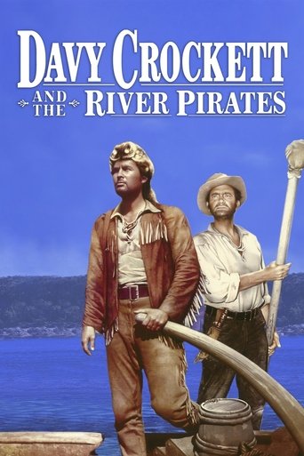 Davy Crockett and the River Pirates Poster of Davy Crockett and the River Pirates