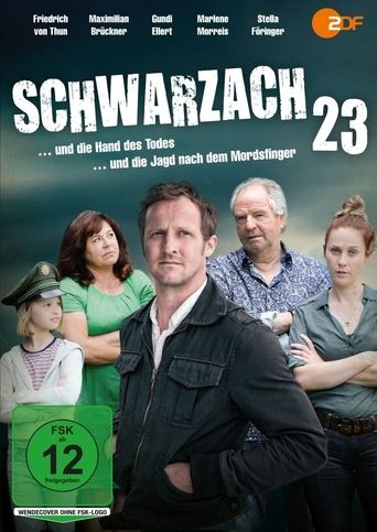 Schwarzach 23 - und die Jagd nach dem Mordsfinger Poster of Schwarzach 23 - und die Jagd nach dem Mordsfinger