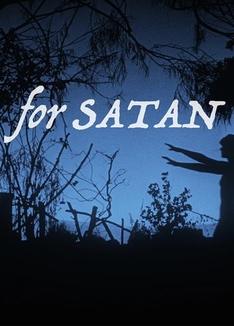 For Satan: The Convert's Guide to Häxan; being tidbits, tangents & trivialities by its author, esteemed connoisseur of the kinematograph, dr. Vito Adriaensens Poster of For Satan: The Convert's Guide to Häxan; being tidbits, tangents & trivialities by its author, esteemed connoisseur of the kinematograph, dr. Vito Adriaensens
