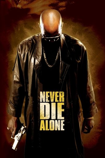 Never Die Alone Poster of Never Die Alone