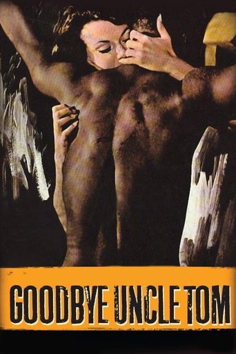 Goodbye Uncle Tom Poster of Goodbye Uncle Tom