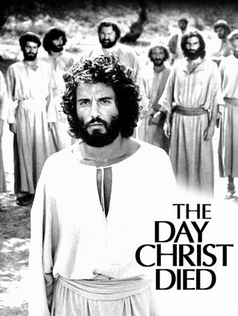 The Day Christ Died Poster of The Day Christ Died