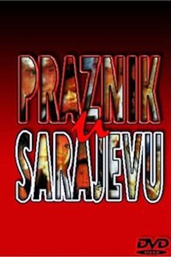 Holiday in Sarajevo Poster of Holiday in Sarajevo