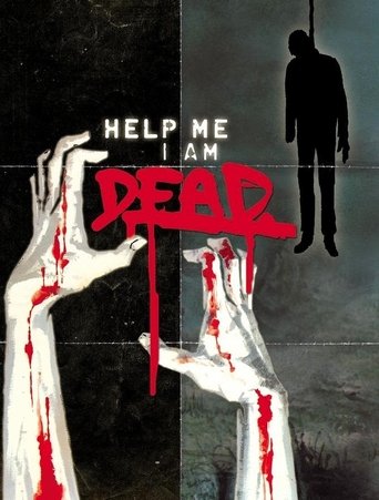 Help Me I Am Dead - Die Geschichte der Anderen Poster of Help Me I Am Dead - Die Geschichte der Anderen