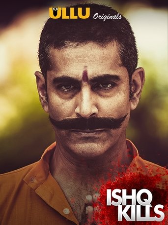 Ishq Kills Poster of Ishq Kills