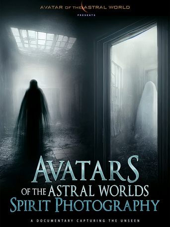 Avatars Of The Astral Worlds: Spirit Photography Poster of Avatars Of The Astral Worlds: Spirit Photography