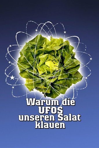 Warum die UFOs unseren Salat klauen Poster of Warum die UFOs unseren Salat klauen