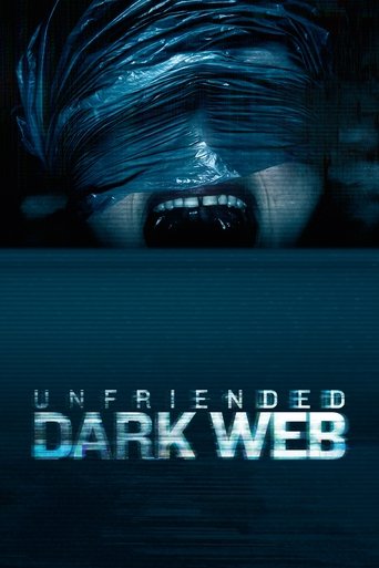 Unfriended: Dark Web Poster of Unfriended: Dark Web