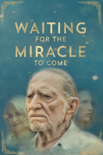 Waiting for the Miracle to Come Poster of Waiting for the Miracle to Come