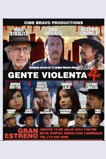 Gente violenta 4 Poster of Gente violenta 4