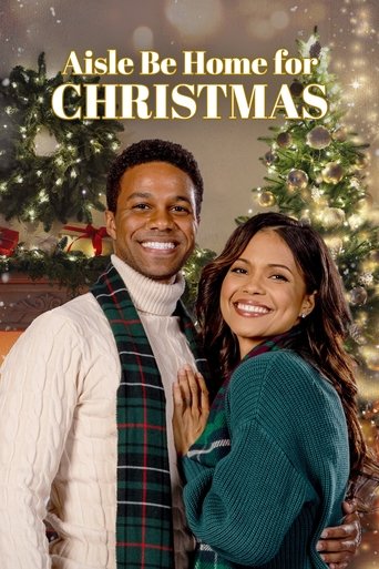 Aisle Be Home for Christmas Poster of Aisle Be Home for Christmas