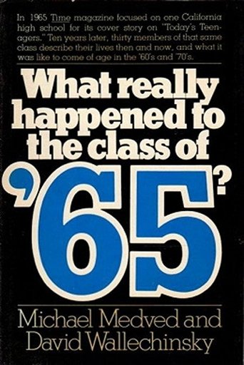 What Really Happened to the Class of '65? Poster of What Really Happened to the Class of '65?