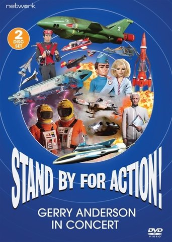 Stand by for Action!: Gerry Anderson in Concert Poster of Stand by for Action!: Gerry Anderson in Concert
