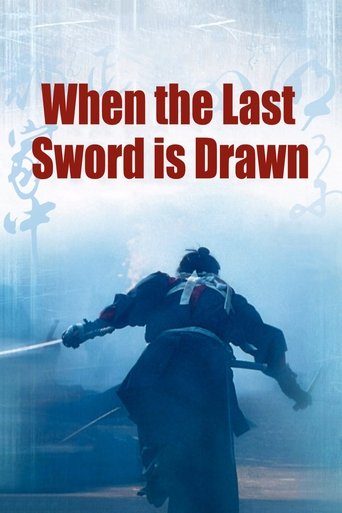 When the Last Sword Is Drawn Poster of When the Last Sword Is Drawn