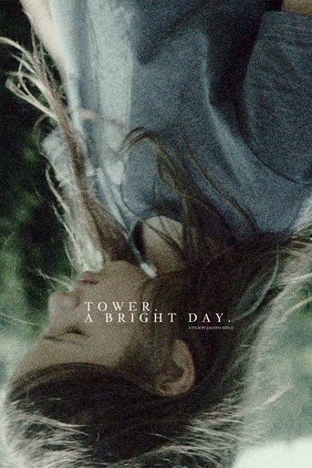 Tower. A Bright Day. Poster of Tower. A Bright Day.