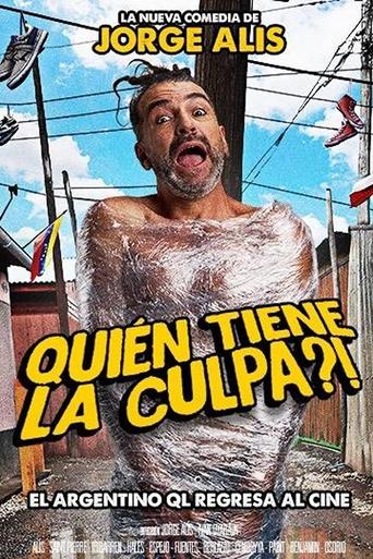 Quién tiene la culpa?! Poster of Quién tiene la culpa?!