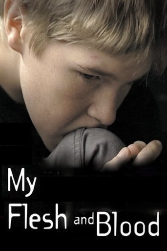My Flesh and Blood Poster of My Flesh and Blood