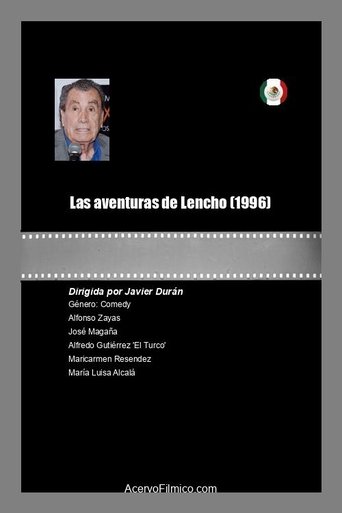 Las aventuras de Lencho Poster of Las aventuras de Lencho